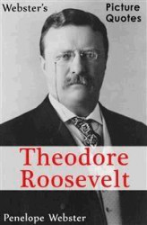 Okładka: Webster's Theodore Roosevelt Picture Quotes