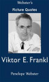 Okładka książki: Webster's Viktor E. Frankl Picture Quotes