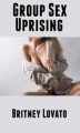 Okładka książki: Group Sex Uprising