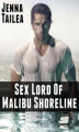 Okładka książki: Sex Lord Of Malibu Shoreline