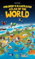 Okładka książki: Children's Illustrated Atlas of the World