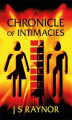 Okładka książki: A Chronicle of Intimacies