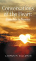 Okładka książki: Conversations of the Heart From Pain to Promise