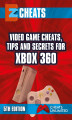 Okładka książki: Video Game Cheats, Tips and Secrets For Xbox 360 - 5th Edition