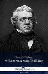 Okładka: Delphi Complete Works of William Makepeace Thackeray (Illustrated)