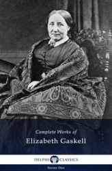 Okładka: Delphi Complete Works of Elizabeth Gaskell (Illustrated)