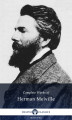 Okładka książki: Delphi Complete Works of Herman Melville (Illustrated)
