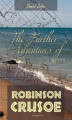 Okładka książki: The Further Adventures of Robinson Crusoe
