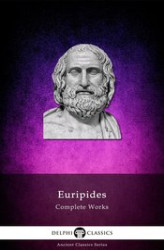 Okładka: Delphi Complete Works of Euripides (Illustrated)