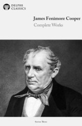 Okładka: Delphi Complete Works of James Fenimore Cooper (Illustrated)