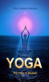 Okładka książki: The Yoga of Wisdom: Lessons in Gnani Yoga