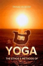 Okładka: The Ethos and Methods of Yoga