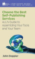 Okładka książki: Choose the Best Self-Publishing Services