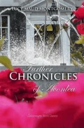 Okładka: Further Chronicles of Avonlea