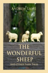 Okładka: The Wonderful Sheep and Other Fairy Tales