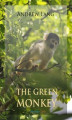 Okładka książki: The Green Monkey and Other Fairy Tales