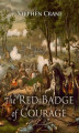 Okładka książki: The Red Badge of Courage. An Episode of the American Civil War