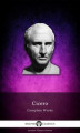 Okładka książki: Delphi Complete Works of Cicero (Illustrated)