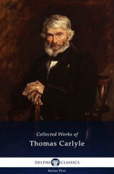 Okładka: Delphi Collected Works of Thomas Carlyle (Illustrated)