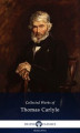 Okładka książki: Delphi Collected Works of Thomas Carlyle (Illustrated)