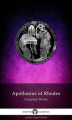 Okładka książki: Complete Works of Apollonius of Rhodes (Illustrated)
