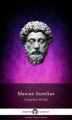 Okładka książki: Complete Works of Marcus Aurelius (Illustrated)