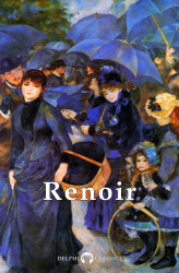 Okładka: Delphi Complete Works of Pierre-Auguste Renoir (Illustrated)
