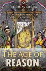 Okładka: The Age of Reason: Being an Investigation of True and Fabulous Theology