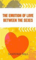 Okładka książki: The Emotion of Love Between the Sexes