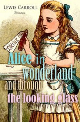 Okładka: Alice in Wonderland and Through the Looking Glass