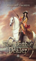 Okładka książki: The Double-Dealer: A Comedy