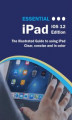 Okładka książki: Essential iPad iOS 12 Edition