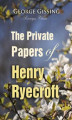 Okładka książki: The Private Papers of Henry Ryecroft