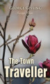 Okładka książki: The Town Traveller
