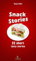 Okładka książki: Snack Stories