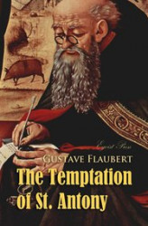 Okładka: The Temptation of St. Antony: A Revelation of the Soul