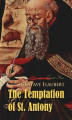 Okładka książki: The Temptation of St. Antony: A Revelation of the Soul