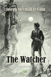 Okładka: The Watcher And Other Weird Stories