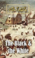 Okładka książki: The Black And the White