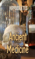 Okładka książki: Ancient Medicine