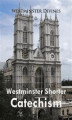 Okładka książki: Westminster Shorter Catechism