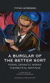 Okładka książki: A Burglar of the Better Sort