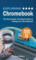 Okładka książki: Exploring Chromebook 2020 Edition