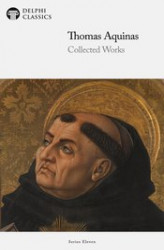 Okładka: Delphi Collected Works of Thomas Aquinas (Illustrated)