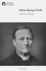 Okładka: Delphi Collected Works of Sabine Baring-Gould (Illustrated)