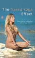 Okładka książki: The Naked Yoga Effect