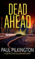Okładka książki: Dead Ahead