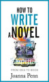 Okładka książki: How To Write a Novel