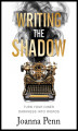 Okładka książki: Writing the Shadow