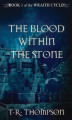 Okładka książki: The Blood Within the Stone